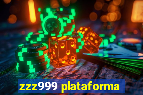 zzz999 plataforma